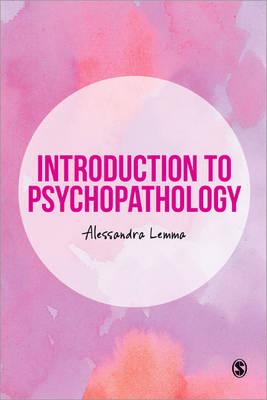 Introduction to Psychopathology - Lemma, Alessandra