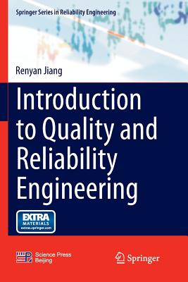 Introduction to Quality and Reliability Engineering - Jiang, Renyan
