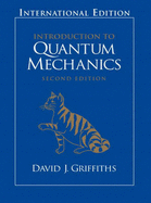 Introduction to Quantum Mechanics: International Edition