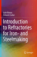Introduction to Refractories for Iron- And Steelmaking