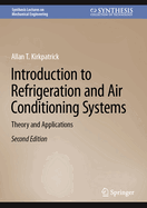 Introduction to Refrigeration and Air Conditioning Systems: Theory and Applications