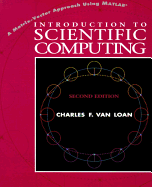 Introduction to Scientific Computing: A Matrix-Vector Approach Using MATLAB