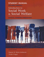 Introduction to Social Work and Social Welfare Student Manual: Critical Thinking Perspectives
