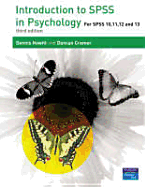 Introduction to SPSS in Psychology: With Supplements for Releases 10, 11, 12 and 13 - Howitt, Dennis