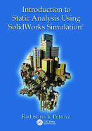 Introduction to Static Analysis Using SolidWorks Simulation