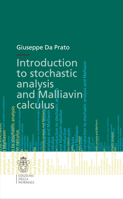 Introduction to Stochastic Analysis and Malliavin Calculus - Da Prato, Giuseppe