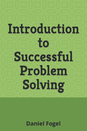 Introduction to Successful Problem Solving