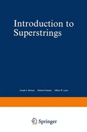Introduction to Superstrings - Kaku, Michio