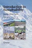 Introduction to Sustainability: Road to a Better Future