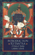 Introduction to Tantra: A Vision of Totality