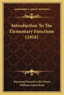 Introduction to the Elementary Functions (1918)