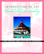 Introduction to the Hospitality Industry, Fifth Edition and Nraef Workbook Package