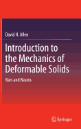 Introduction to the Mechanics of Deformable Solids: Bars and Beams