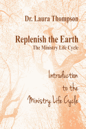 Introduction to the Ministry Life Cycle