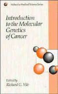 Introduction to the Molecular Genetics of Cancer