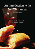 Introduction to the New Testament, An (2nd Ed): 2nd Edition