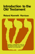 Introduction to the Old Testament Part 2: With a Comprehensive Review of Old Testament Studies and a Special Supplement on the Apocrypha - Harrison, Roland Kenneth