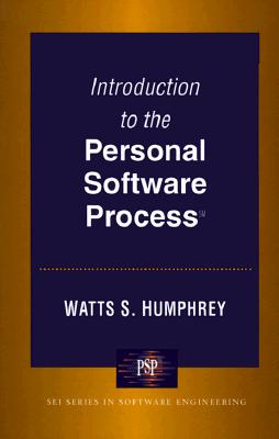 Introduction to the Personal Software Process(sm) - Humphrey, Watts S