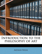 Introduction to the Philosophy of Art