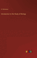 Introduction to the Study of Biology