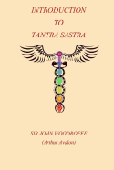 Introduction to the Tantra Sastra