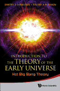 Introduction To The Theory Of The Early Universe: Cosmological Perturbations And Inflationary Theory & Hot Big Bang Theory