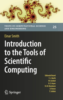 Introduction to the Tools of Scientific Computing - Smith, Einar