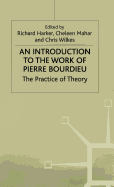 Introduction to the Work of Pierre Bourdieu
