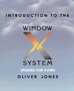 Introduction to the X Window System