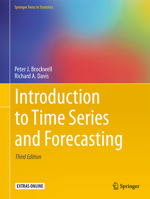 Introduction to Time Series and Forecasting - Brockwell, Peter J., and Davis, Richard A.