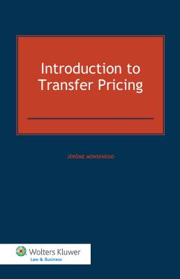 Introduction to Transfer Pricing - Monsenego, Jerome