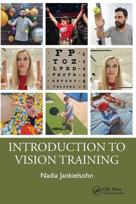 Introduction to Vision Training - Jankielsohn, Nadia