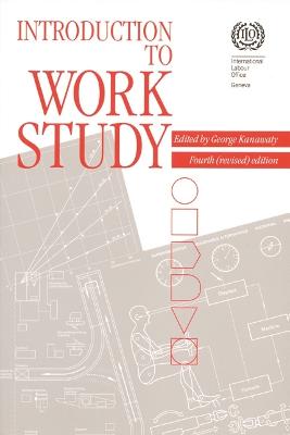 Introduction to Work Study - Kanawaty, George (Editor)