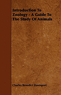 Introduction to Zoology - A Guide to the Study of Animals