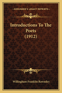 Introductions to the Poets (1912)