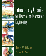 Introductory Circuits for Electrical and Computer Engineering
