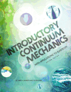 Introductory Continuum Mechanics with Applications to Elasticity (Revised Edition)