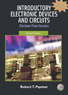 Introductory Electronic Devices and Circuits: Electron Flow Version - Paynter, Robert, and Boydell, Toby