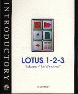 Introductory Lotus 1-2-3 Release 4 for Windows - Hayen, Roger L