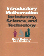 Introductory Math for Industry, Science, and Technologies