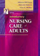 Introductory Nursing Care of Adults