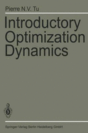 Introductory Optimization Dynamics: Optimal Control with Economics and Management Applications