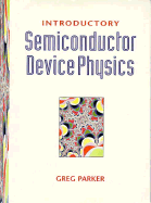 Introductory Semiconductor Device Physics