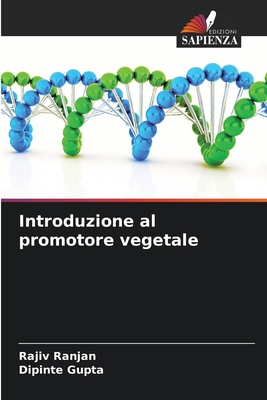 Introduzione al promotore vegetale - Ranjan, Rajiv, and Gupta, Dipinte