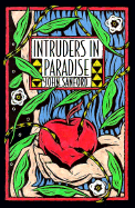 Intruders in Paradise - Sanford, John B, and Sanford