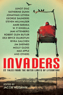 Invaders: 22 Tales from the Outer Limits of Literature