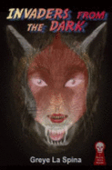 Invaders From the Dark