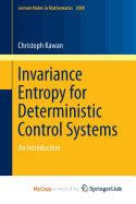 Invariance Entropy for Deterministic Control Systems: An Introduction