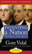 Inventing a Nation: Washington, Adams and Jefferson