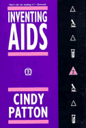 Inventing AIDS